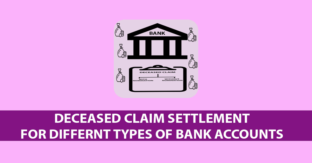 deceased claim for bank account