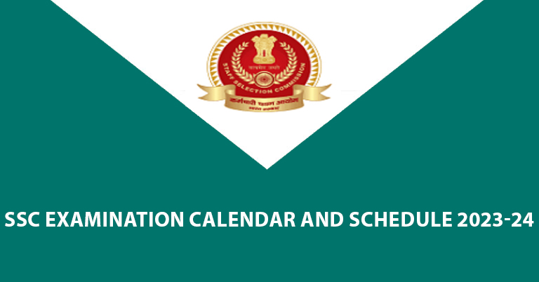 SSC Examination Calendar and Schedule 2023-24