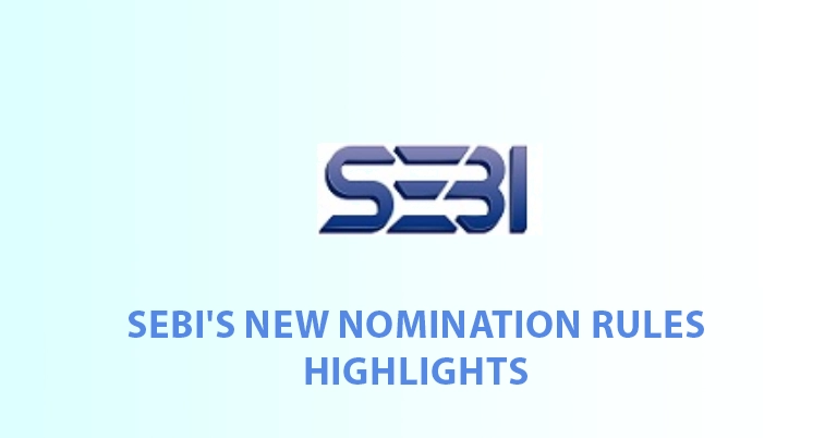 sebi new nomination rules