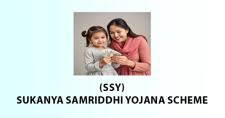 Sukanya Samriddhi Yojana